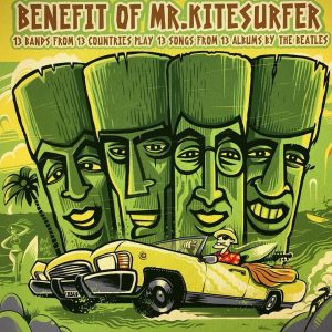 Coletânea Benefit of Mr. Kitesurfer reúne 13 bandas de 13 países.