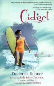 Livro “Gidget: A garotinha com grandes ideias”, foi escrito em apenas seis semanas.