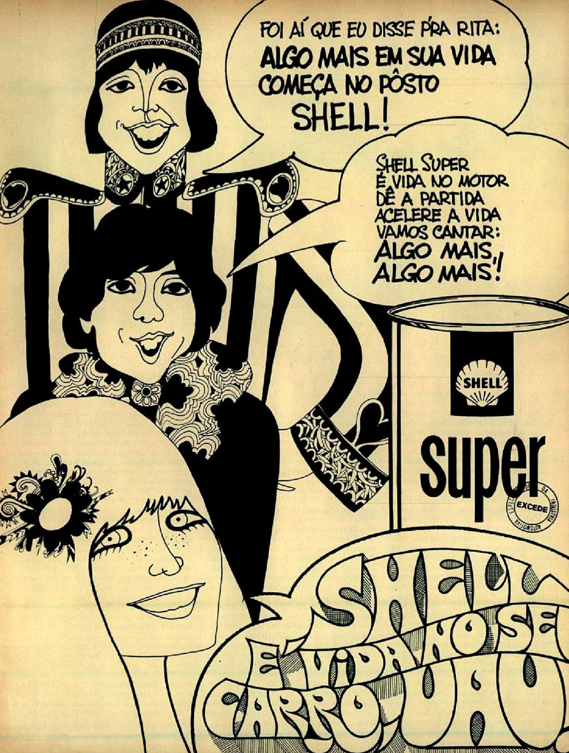 Os Mutantes eram as estrelas das campanhas da Shell nos anos 60.