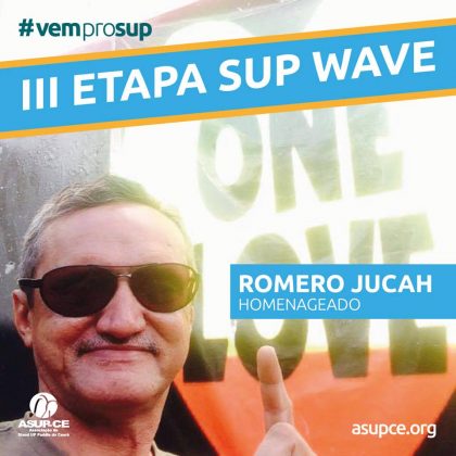O homenageado desta Etapa será o surfista e empresário Romero Jucah, por tudo que tem feito pelo SUP cearense. Foto: Divulgação.